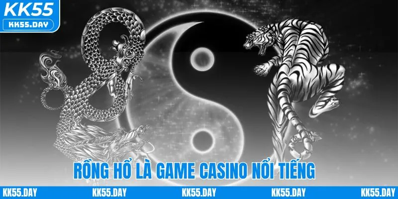 Rồng Hổ Online - Bật Mí 3 Bí Kíp Chơi Không Thể Bỏ Qua 2 Rồng hổ là game khá nổi tiếng tại các casino