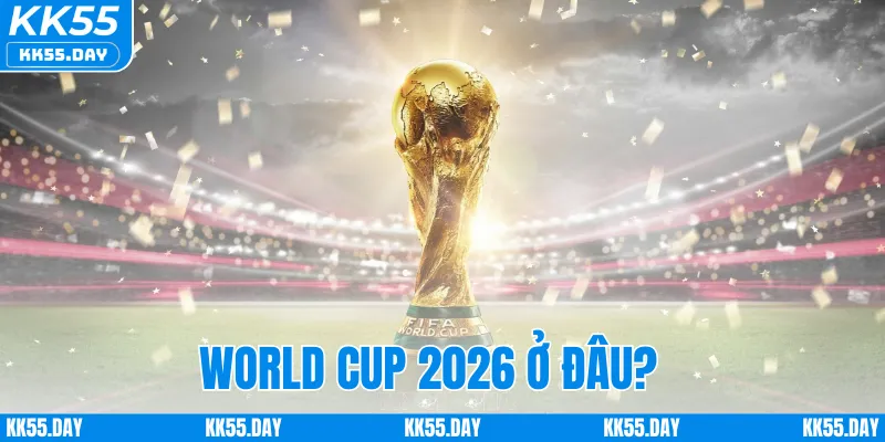 World Cup 2026 Ở Đâu? Khám Phá Các Quốc Gia Đồng Tổ Chức 3 World Cup 2026 Ở Đâu? Khám Phá Các Quốc Gia Đồng Tổ Chức